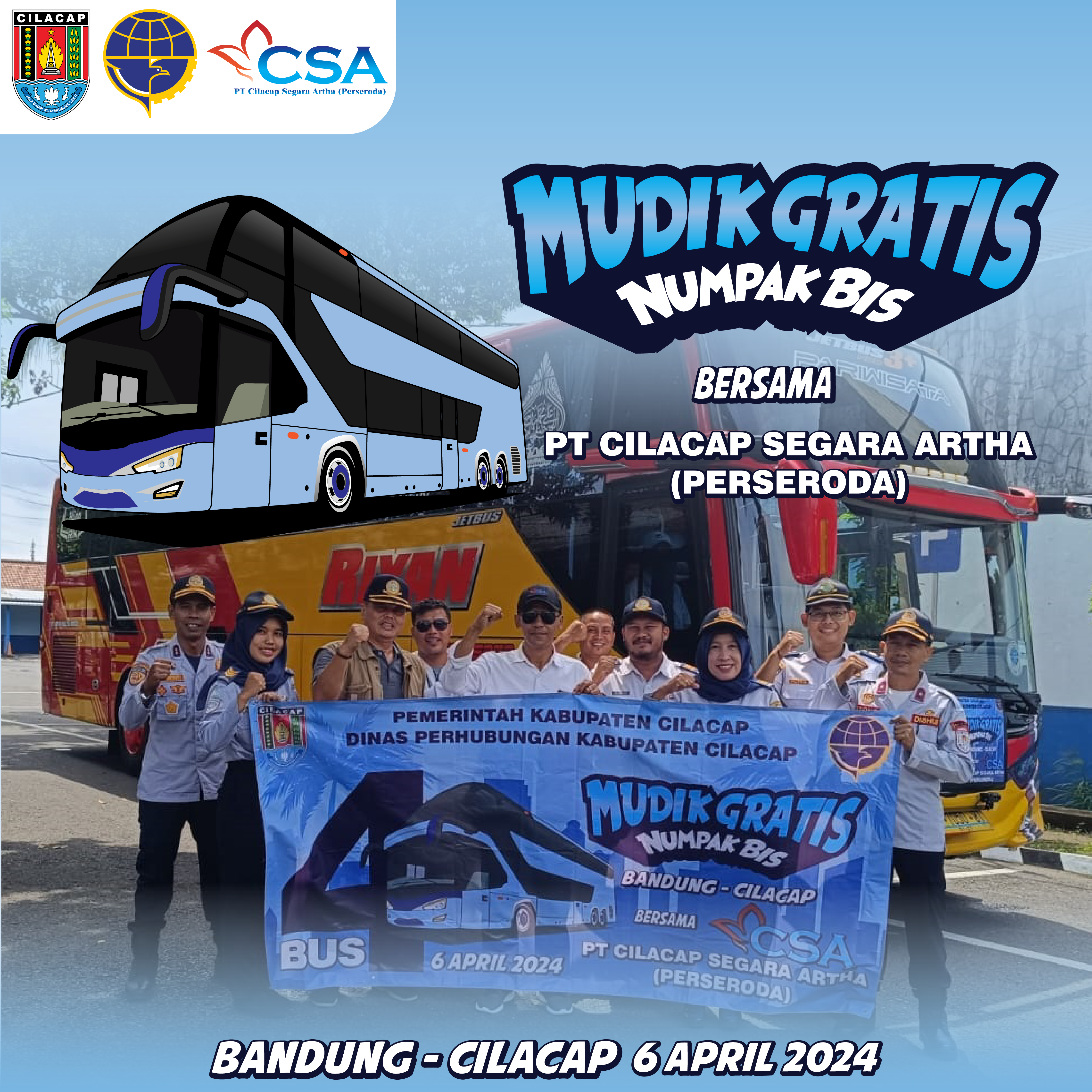 Mudik Gratis Bandung – Cilacap Bersama PT Cilacap Segara Artha